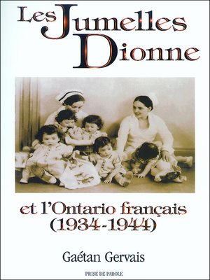 cover image of Jumelles Dionne et l'Ontario français (1934-1944)